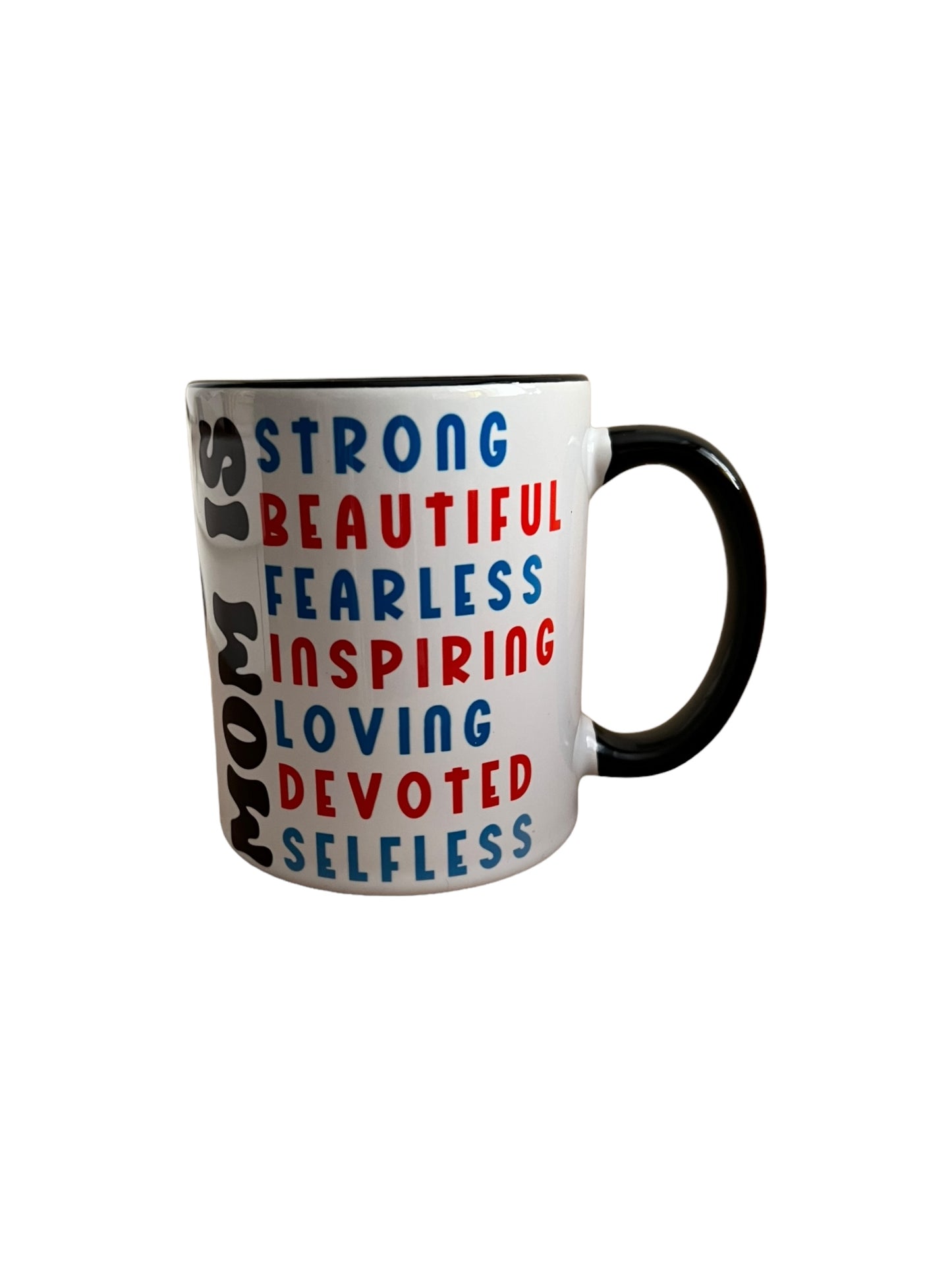 JenDore Mother Our Friend Mom is Strong Beautiful 12 oz. Ceramic Mug