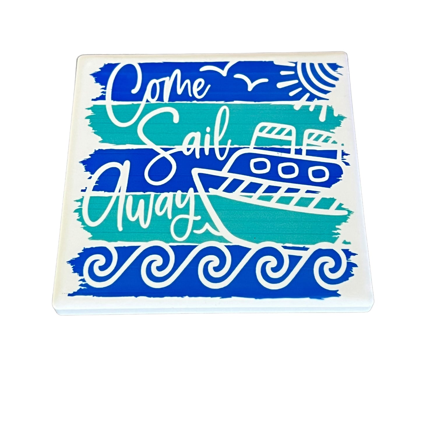 JenDore " Come Sail With Me " Blue Teal Nautical Themed Square Ceramic Coaster