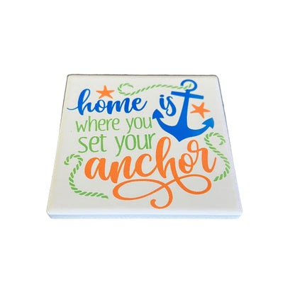 JenDore " Home is where you set your anchor" Nautical Themed Square Ceramic Coaster