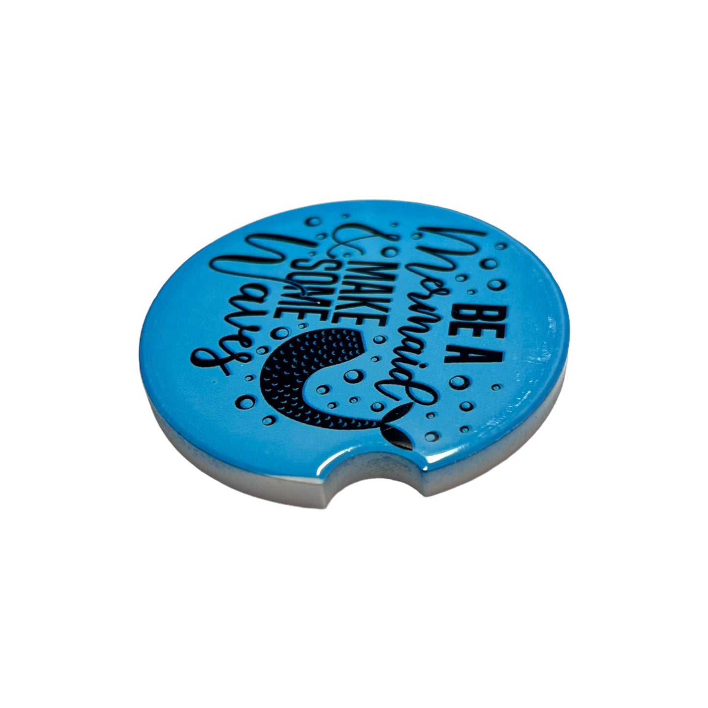 JenDore " Be a Mermaid and Make Some Waves " Blue Handmade Ceramic Car Coaster